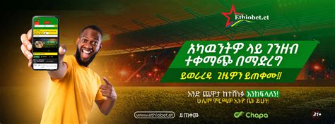 ethio good bet - ethio bet